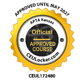 Official Approved Course by the American Physical Therapy Association of Kansas